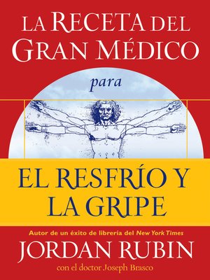 cover image of La receta del gran Médico para tener salud y bienestar extraordinarios